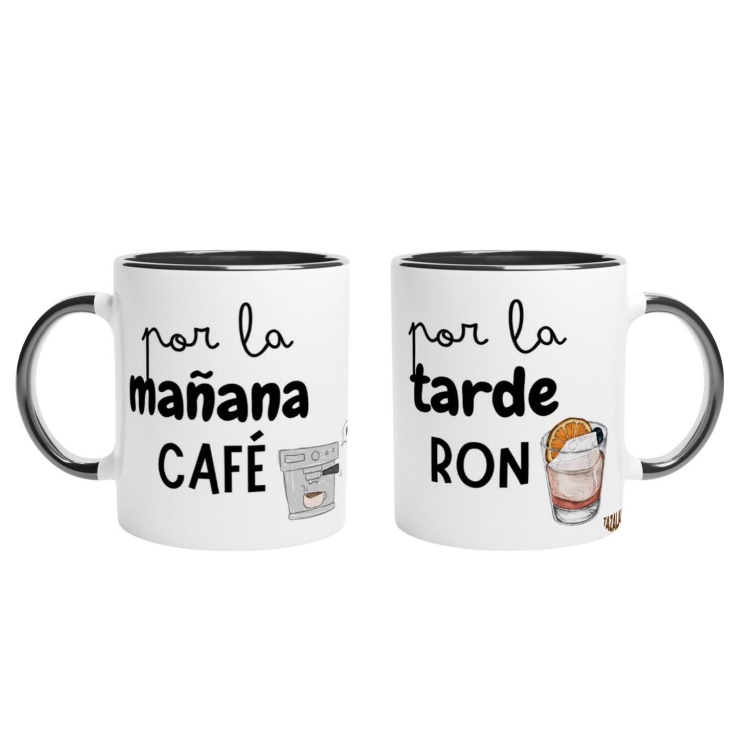 Taza - Por la mañana café por la tarde ron