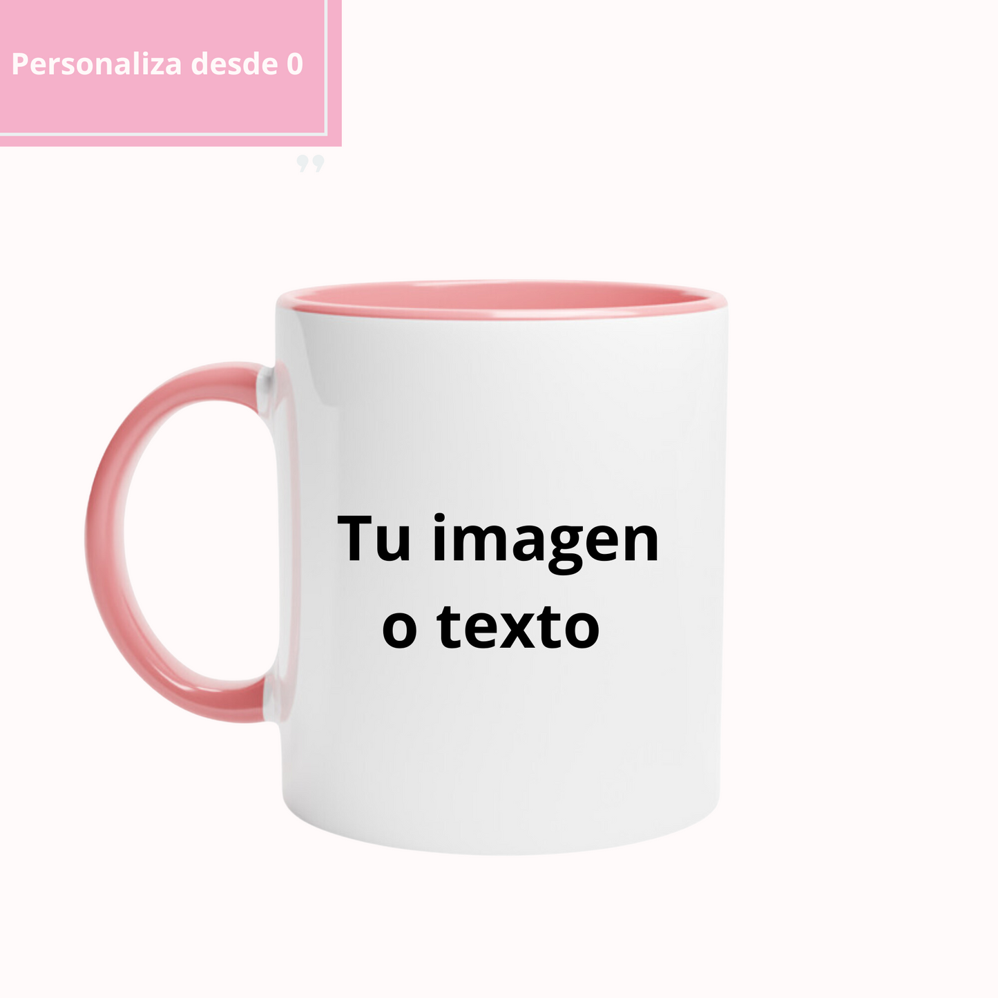 Personaliza tu taza completamente
