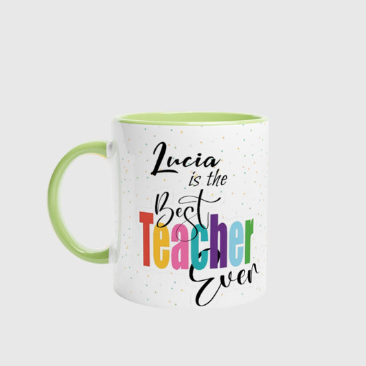 Taza Best Teacher Ever - Personalizada