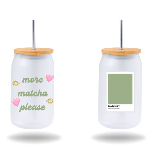 Tarro Cristal + Pajita  - More Matcha Please