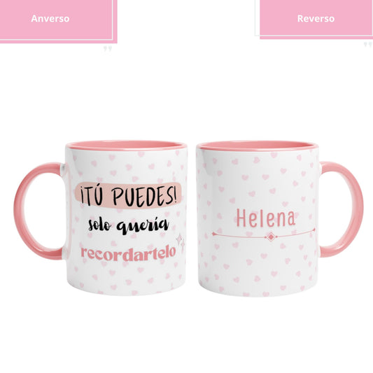Taza frase motivación - Personalizada con Nombre