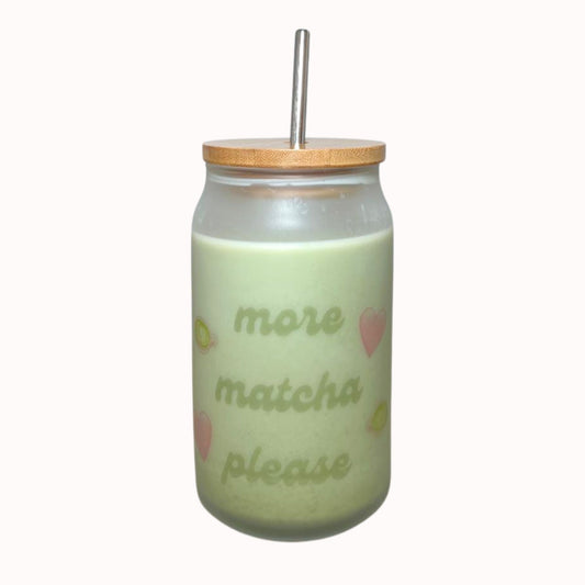 Tarro Cristal + Pajita  - More Matcha Please