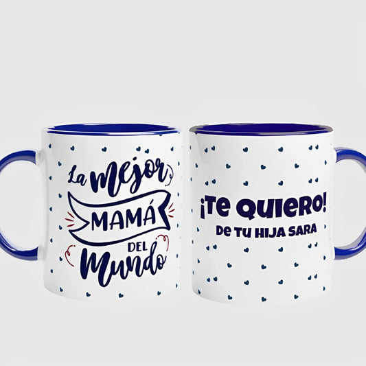 Taza para mamá - La mejor Mamá Personalizada